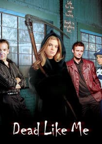 Poster for Dead Like Me