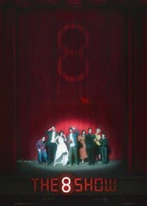 Poster for The 8 Show